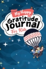 Image for My Happy Gratitude Journal for Kids