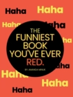 Image for The Funniest Book You&#39;ve Ever Red