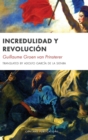 Image for Incredulidad y Revolucion