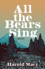 Image for All the Bears Sing : Stories