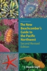 Image for The New Beachcomber&#39;s Guide to the Pacific Northwest: Second Revised Edition