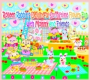 Image for Rolleen Rabbit&#39;s Delightful Springtime Flower Fun with Mommy and Friends