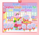 Image for Rolleen Rabbit&#39;s Delightful Summer Hydrangea Fun with Mommy and Friends