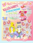 Image for Rolleen Rabbit&#39;s My One-Day Princesses Book Three