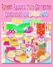 Image for Rolleen Rabbit&#39;s More Springtime Celebration and Delight with Mommy and Friends