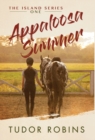 Image for Appaloosa Summer : A coming-of-age story about healing, friendship, love, and horses