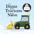 Image for La Danza de los Tractores de Nieve