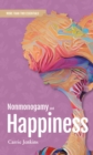Image for Nonmonogamy and Happiness : A More Than Two Essentials Guide