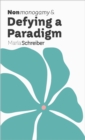 Image for Nonmonogamy and Defying a Paradigm