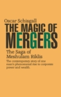 Image for The Magic of Mergers : The Saga of Meshulam Riklis