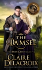 Image for The Damsel : A Medieval Romance
