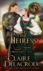 Image for The Heiress : A Medieval Romance