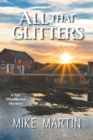 Image for All That Glitters : The Sgt. Windflower Mystery Series Book 13