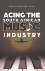 Image for Acing the South African Music Industry