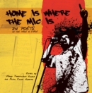 Image for Home Is Where The Mic Is