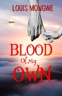 Image for Blood Of My Own