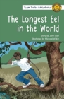 Image for The Longest Eel in the World