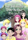 Image for The Ultimate Tree House Project : Manga Edition (Right-to-Left)