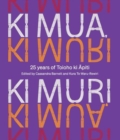 Image for Ki Mua, Ki Muri
