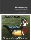 Image for Home County/Treading Water Songbook