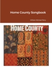 Image for Home County Songbook