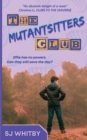 Image for The Mutantsitters Club
