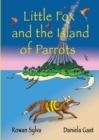 Image for Little Fox and the Island of Parrots