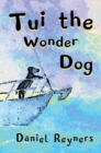 Image for Tui the Wonder Dog