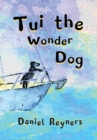 Image for Tui the Wonder Dog