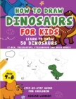 Image for How to Draw Dinosaurs for Kids 4-8