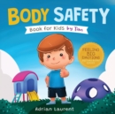 Image for Body Safety Book for Kids by Tim : Learn Through Story about Safety Circles, Private Parts, Confidence, Personal Space Bubbles, Safe Touching, Consent and Respect for Children