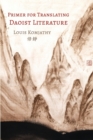 Image for Primer for translating Daoist literature