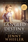 Image for Tangled Destiny - A New York Christmas Novella - Large Print Edition - Book #4 Of Gold &amp; Blood