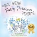 Image for The New Fairy Princess Tooth