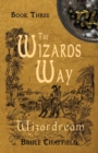 Image for The Wizards Way Book 3