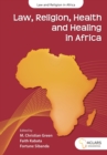Image for Law, Religion, Health and Healing in Africa