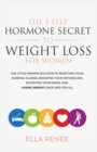 Image for The 5 Step Hormone Secret To Weight Loss For Women
