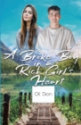 Image for A Broke Boy in a Rich Girl&#39;s Heart