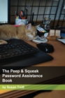 Image for The Peep and Squeak Password Assistance Book