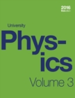 Image for University Physics Volume 3 of 3 (1st Edition Textbook) (paperback, b&amp;w)
