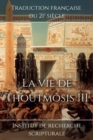 Image for La vie de Thoutmosis III