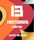 Image for 13 HISTORIAS CORTAS
