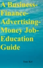 Image for Business-Finance-Advertising-Money Job-Education Guide