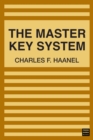 Image for Master Key System: In Twenty-Four Parts with Questionnaire and Glossary