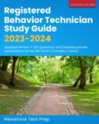 Image for Registered Behavior Technician Study Guide 2023-2024 : Updated Review + 225 Questions and Detailed Answer Explanations for the RBT Exam (Includes 3 Tests)