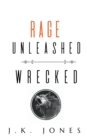 Image for Rage Unleashed : Wrecked