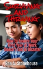 Image for Surviving and Thriving: How to Ensure Your First Year at Work Doesn&#39;t End in Disaster