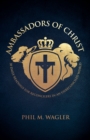 Image for Ambassadors of Christ: 30 Daily Readings for Reconcilers in an Unreconciled World