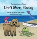 Image for The Adventures of Rocky Don&#39;t Worry Rocky