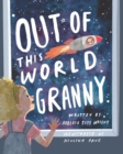 Image for Out of This World Granny